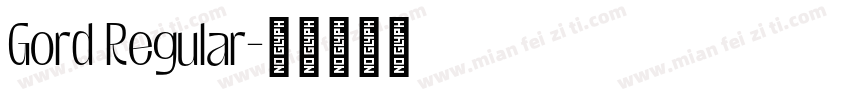 Gord Regular字体转换